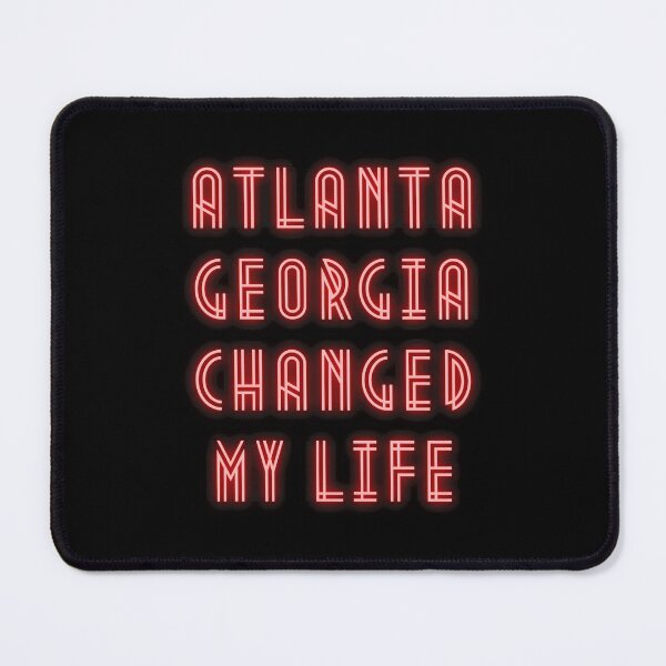 Item preview, Atlanta Georgia Changed My Life designed and sold by maia-maia.