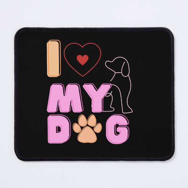 Item preview, I Love My Dog T-Shirt designed and sold by MaypanaShop.