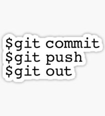 Git Out Sticker