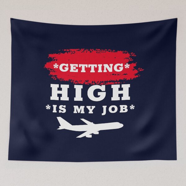 Item preview,  getting high is my job designed and sold by infinity-khd.