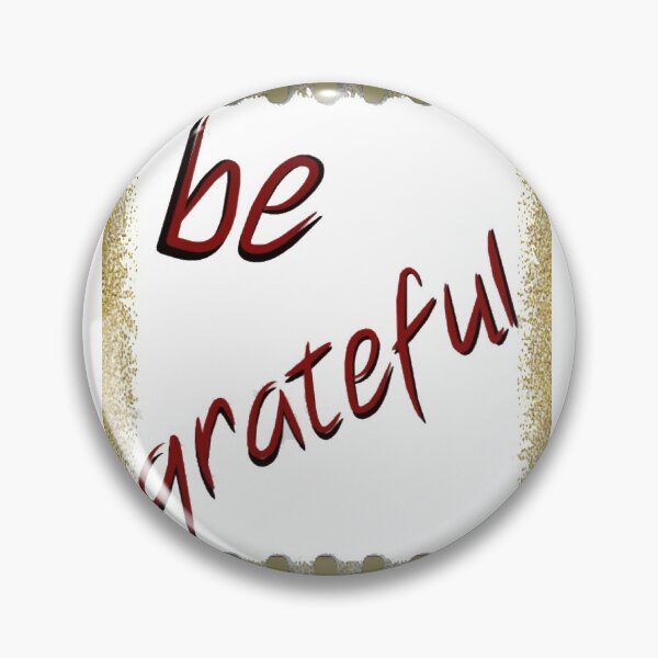 Item preview, be grateful designed and sold by josesouza.
