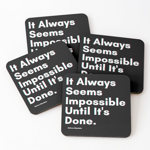Item preview, It Always Seems Impossible Until It's Done designed and sold by PostiveText.
