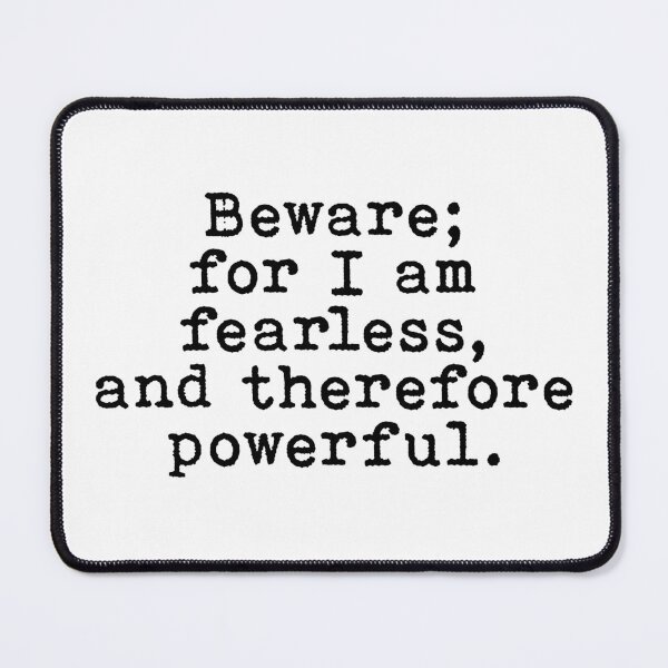 Item preview, Frankenstein fearless powerful quote designed and sold by ellalucy.