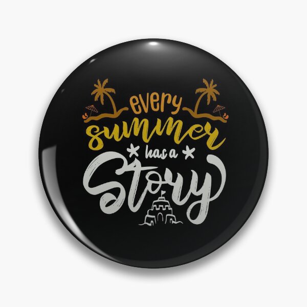 Item preview, Every Summer Has a Story designed and sold by FOX1999-Design.