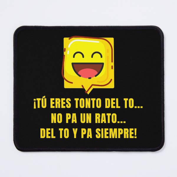 Item preview, YOU ARE DUMB TOO, NOT PA FOR A WHILE, TOO AND PA ALWAYS designed and sold by diego75bcn.