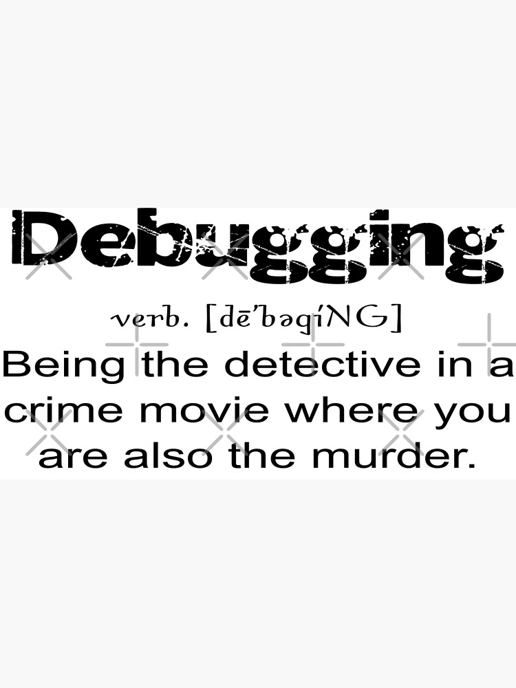 Discover Debugging Definition Premium Matte Vertical Poster