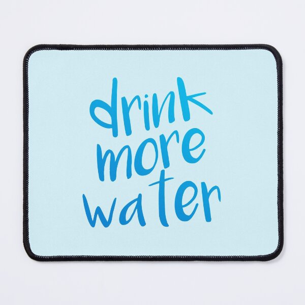 Item preview, Drink more water designed and sold by ellalucy.