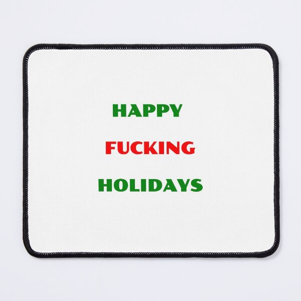Item preview, Christmas, Happy Fucking Holidays designed and sold by avit1.