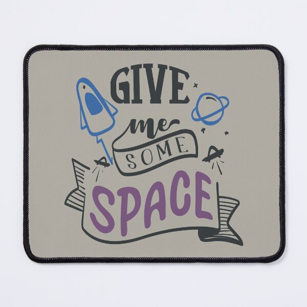 Item preview, Give Me Some Space designed and sold by FOX1999-Design.