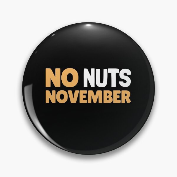 Item preview, No Nuts November designed and sold by Neggan.