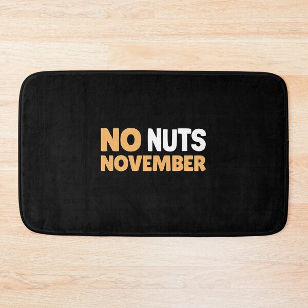 Item preview, No Nuts November designed and sold by Neggan.