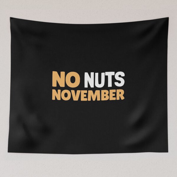 Item preview, No Nuts November designed and sold by Neggan.