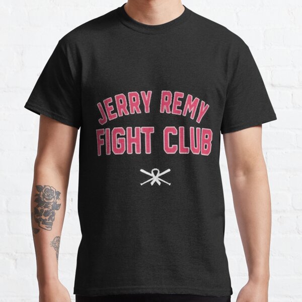 Jerrry Remy Fight Club Believe in Boston Red Sox T Shirt -   Worldwide Shipping