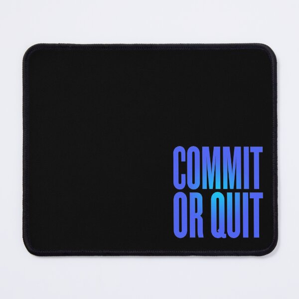 Item preview, Commit or quit. v.1 designed and sold by x1brett.