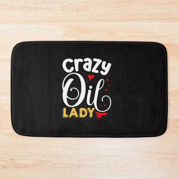 Item preview, Crazy Lady Oil Lady designed and sold by MollinS7.