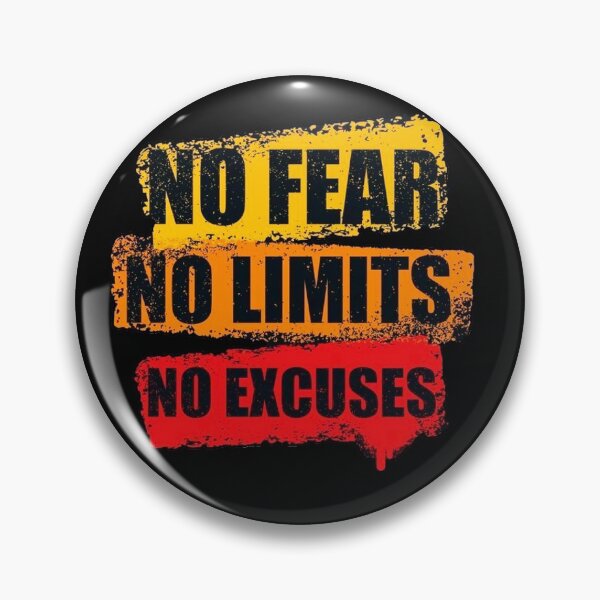 Item preview, No fear no limits no excuses designed and sold by Aleksey Alekseev.