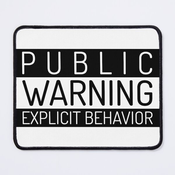 Item preview, public warning designed and sold by uncletobs.
