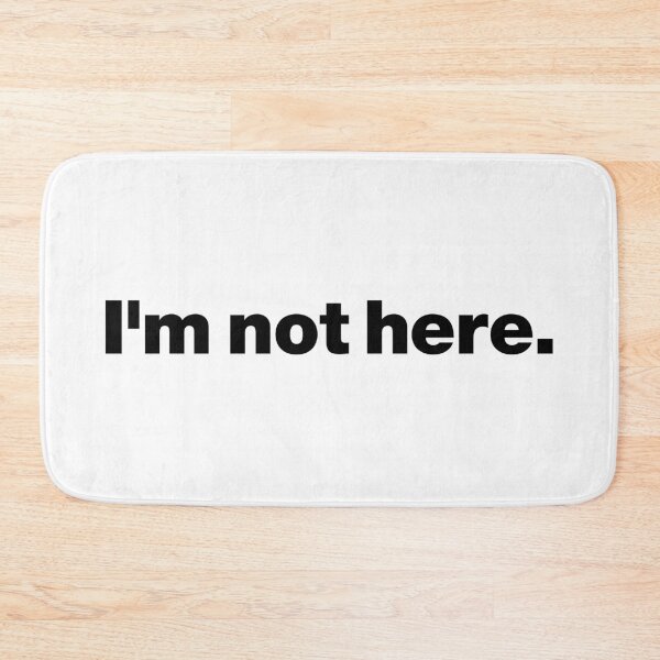 Item preview, I am not here (black) designed and sold by dudethecreator.