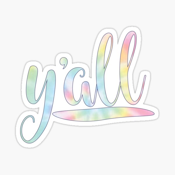Y'all Means All Sticker