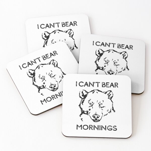 Item preview, I Can't Bear Mornings designed and sold by LiToDesignCo.