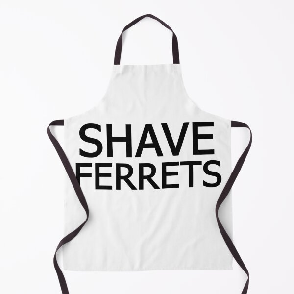 Item preview, Shave Ferrets designed and sold by TransmitHim.