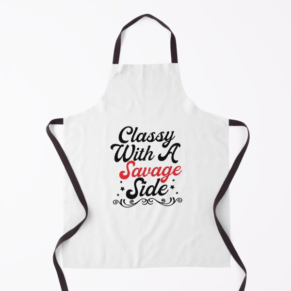 Item preview, Classy with a Savage Side, funny, classy, savage side, classy with a savage side designed and sold by plussorn.