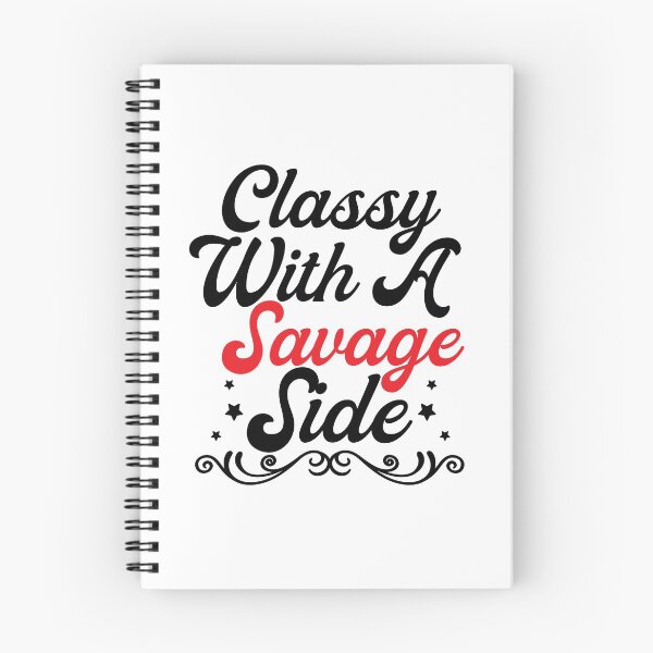 Item preview, Classy with a Savage Side, funny, classy, savage side, classy with a savage side																 designed and sold by plussorn.