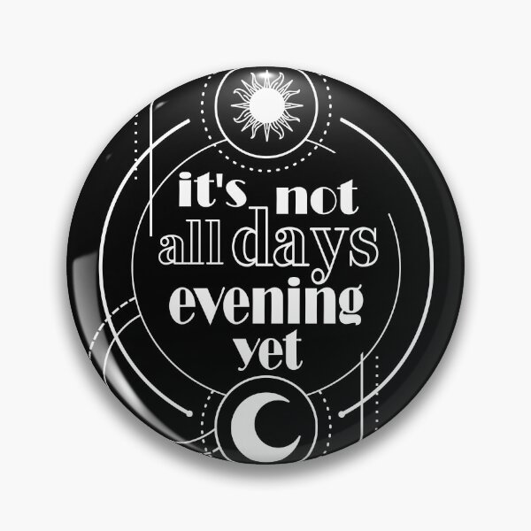 Item preview, it's not all days evening yet, denglish, english german designed and sold by PicturePatty.