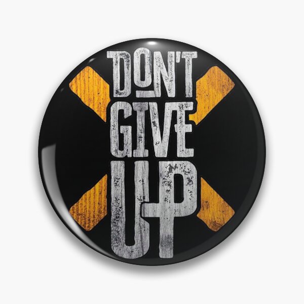 Item preview, DONT GIVE UP designed and sold by Aleksey Alekseev.