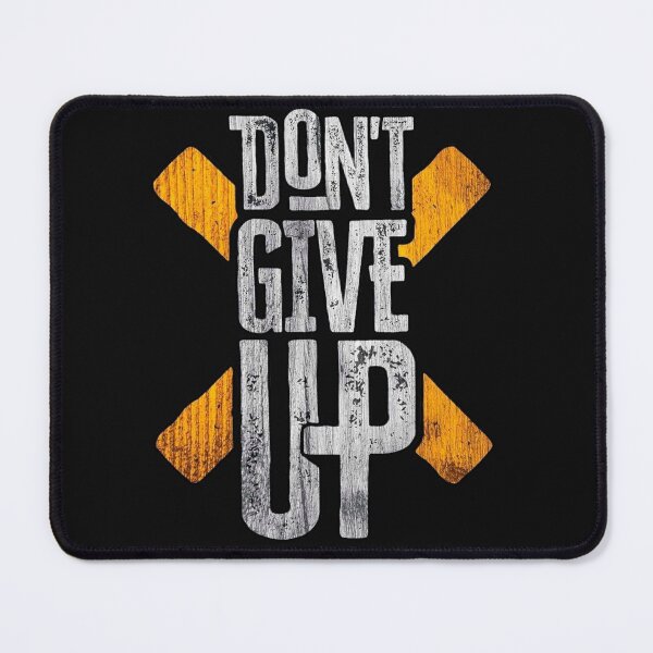 Item preview, DONT GIVE UP designed and sold by Aleksey Alekseev.