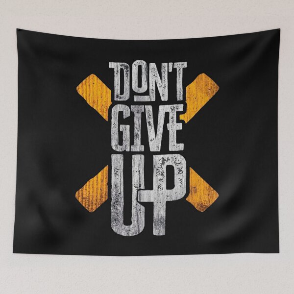 Item preview, DONT GIVE UP designed and sold by Aleksey Alekseev.
