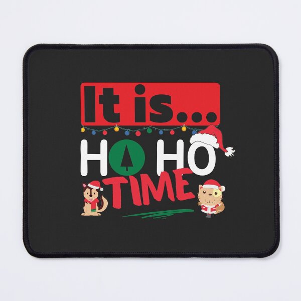 Item preview, It Is Ho Ho Time | Celebrating CHRISTMAS designed and sold by DoherDesigns.