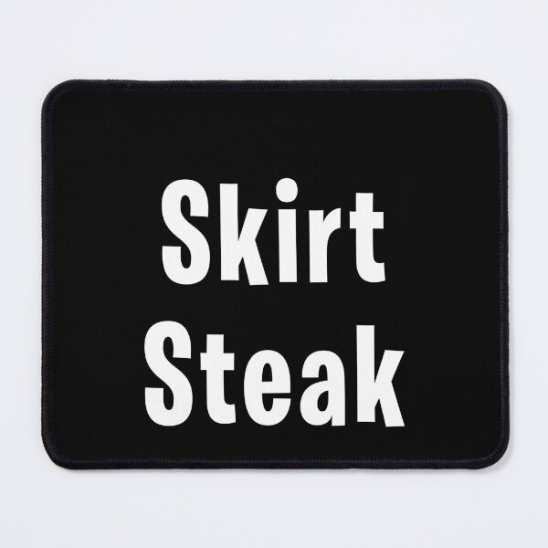 Item preview, Skirt Steak designed and sold by DuaneGarrett.