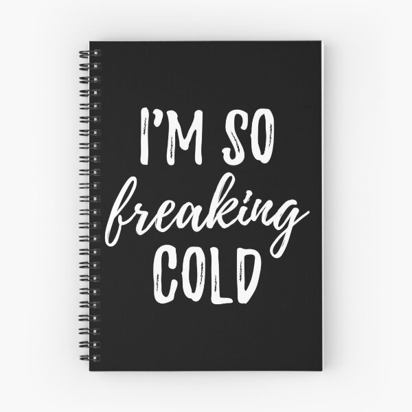 Item preview, I'm So Freaking Cold I designed and sold by Lemon Pepper.