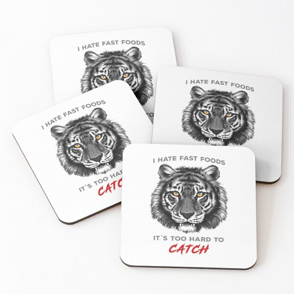 Item preview, I hate fast foods - it's too hard to catch - Tiger designed and sold by mabanda.