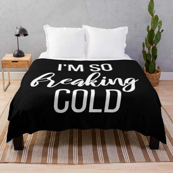 Item preview, I'm So Freaking Cold II designed and sold by Lemon Pepper.