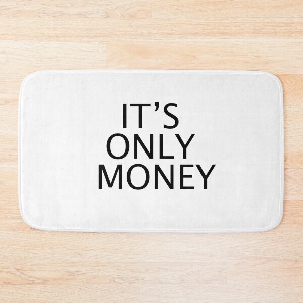 Item preview, IT'S ONLY MONEY designed and sold by ADDI FRANK.