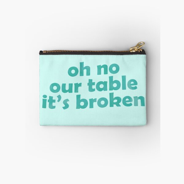 Item preview, oh no our table it's broken designed and sold by DESIGNNATS.