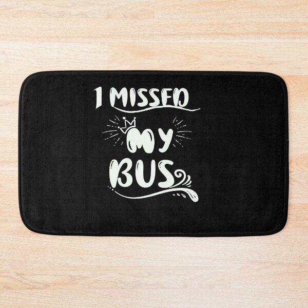 Item preview, I Missed my Bus designed and sold by Rainbow Designs.