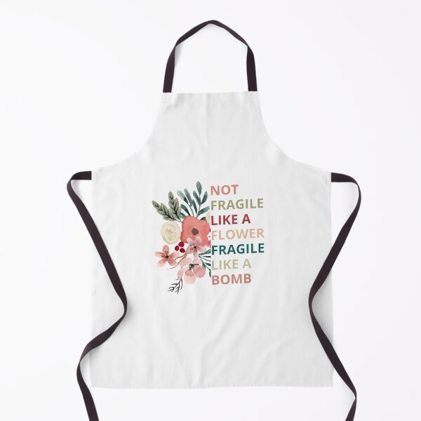 Item preview, not fragile like a flower fragile like a bomb designed and sold by maroon54.