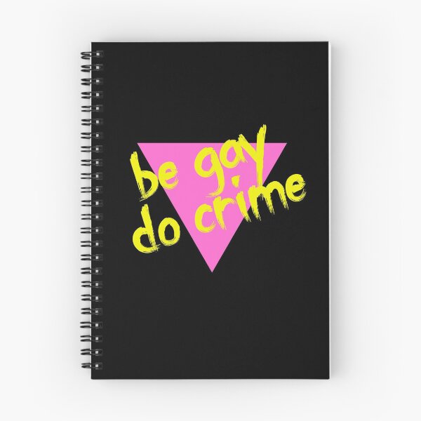 Item preview, Be Gay Do Crime! designed and sold by RevolutionInPaint.
