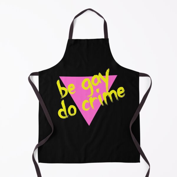 Item preview, Be Gay Do Crime! designed and sold by RevolutionInPaint.