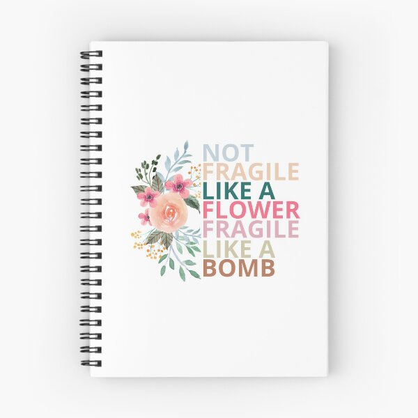 Item preview,  not fragile like a flower fragile like a bomb designed and sold by maroon54.