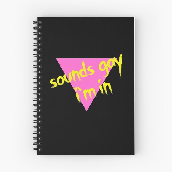 Item preview, Sounds Gay, I'm In! designed and sold by RevolutionInPaint.