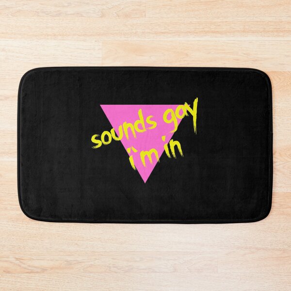 Item preview, Sounds Gay, I'm In! designed and sold by RevolutionInPaint.