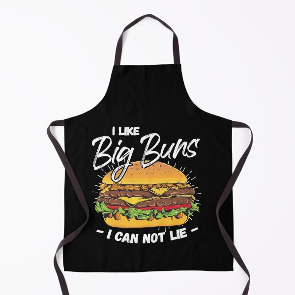 Item preview, I Like Big Buns I Can Not Lie Fast Food Hamburger designed and sold by Dressed For  Duty.