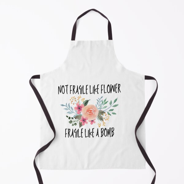 Item preview,  not fragile like a flower fragile like a bomb designed and sold by maroon54.