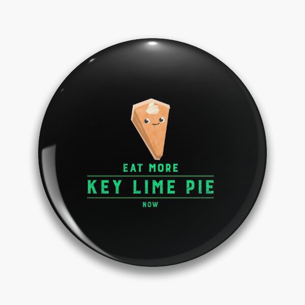 Item preview, Eat More Key Lime Pie Now - Key Lime Pie Design designed and sold by Shirtlify.