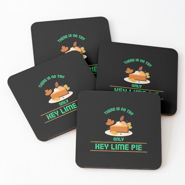 Item preview, There Is No Try. Only Key Lime Pie - Key Lime Pie Design designed and sold by Shirtlify.