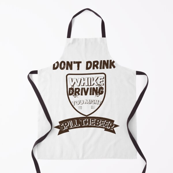 Item preview, Don't drink whike driving you might spill the beer designed and sold by Assan Den.